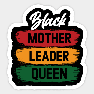 Black Mother Leader Queen Sticker